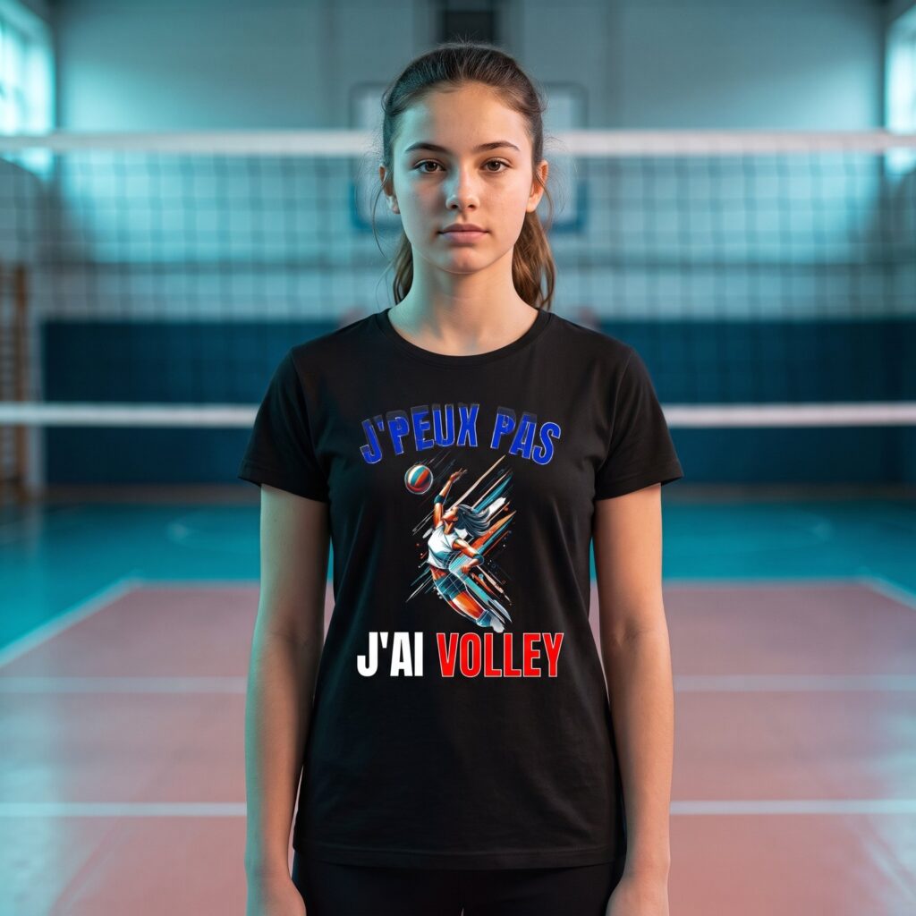 T-shirt Volley-Ball, J&rsquo;Peux Pas J&rsquo;Ai Volley